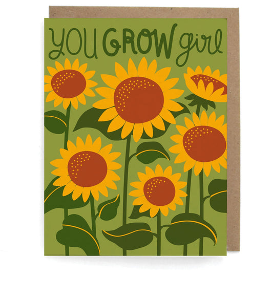 You Grow Girl Sunflowers Card