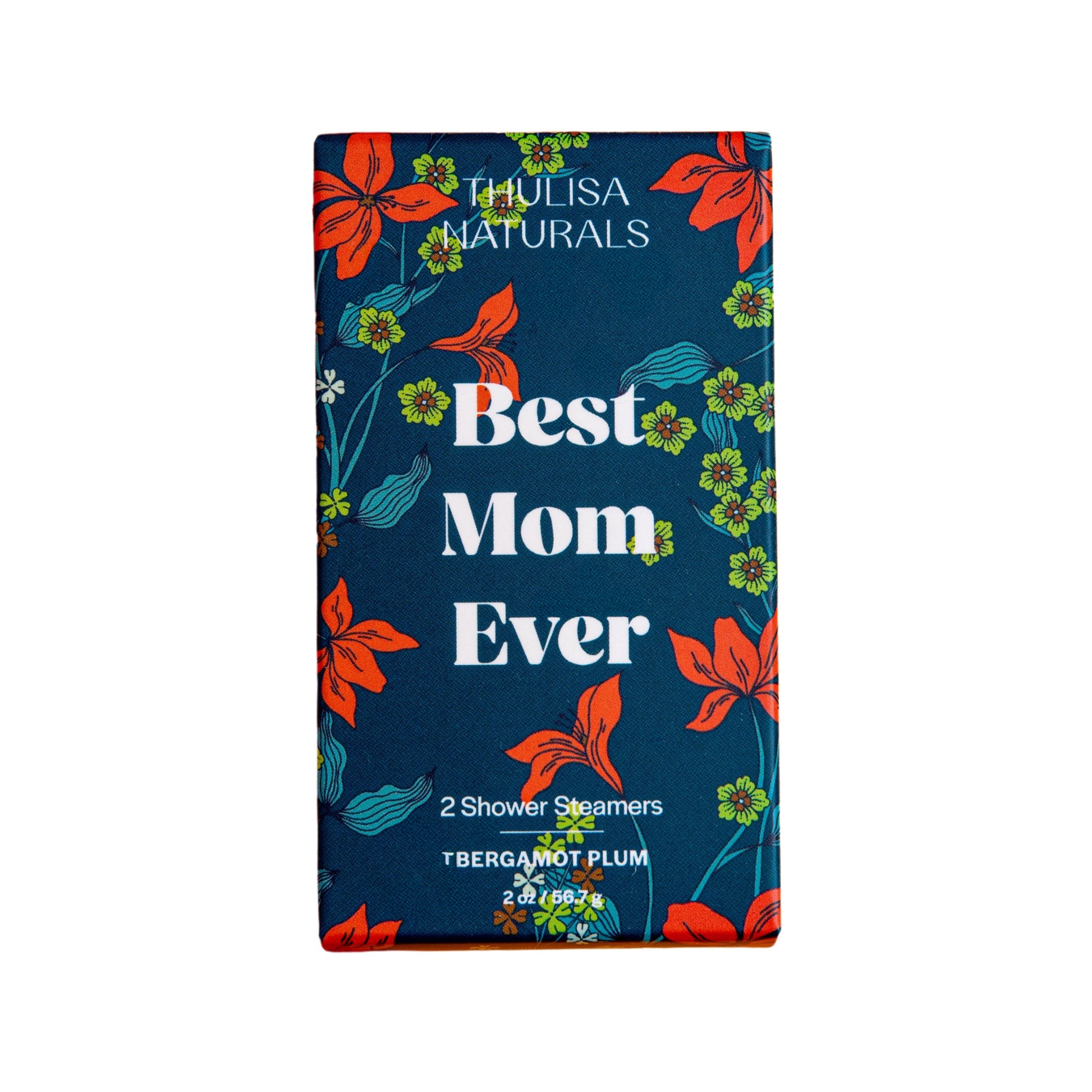 Bergamot Plum Best Mom Ever Shower Steamers 2 pack