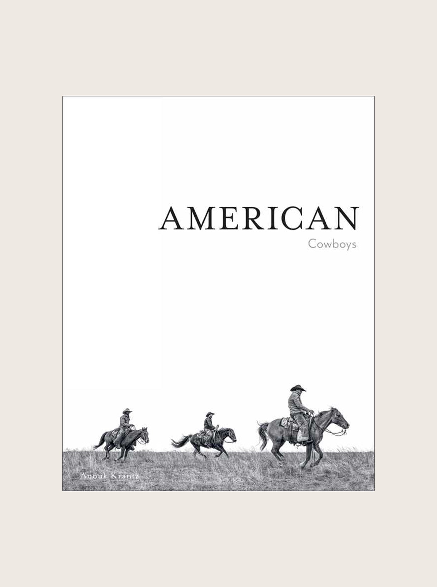 AMERICAN COWBOYS BY Anouk Masson Krantz
