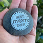 Best Mom Ever - Rock Garden