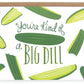 Big Dill Pickle Card