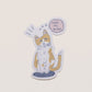 FEED ME STICKER