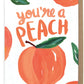You're a Peach - Set of 8